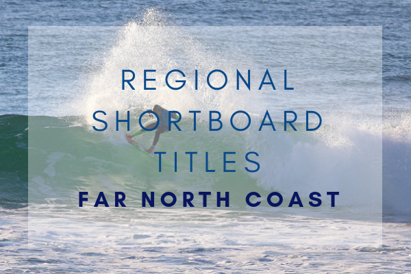 2019 Ocean & Earth NSW Junior Regional Titles - Far North Coast