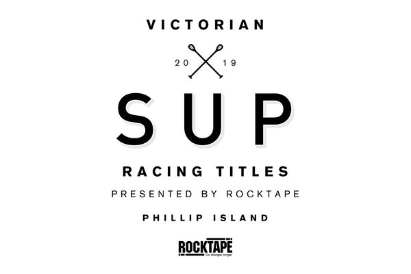 Victorian SUP Racing Titles presented by Rock Tape